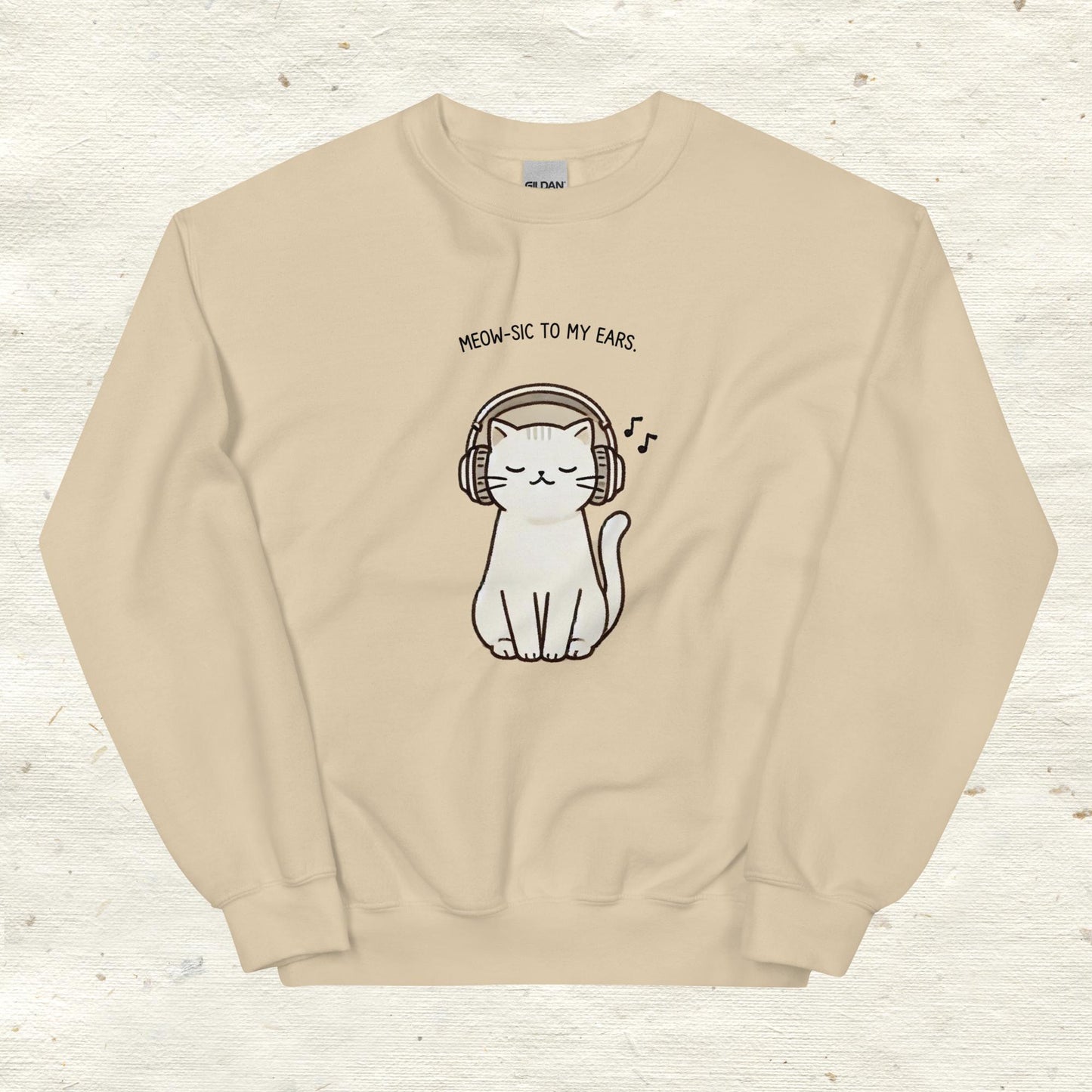 Unisex Sweatshirt Meow-sic to my ears