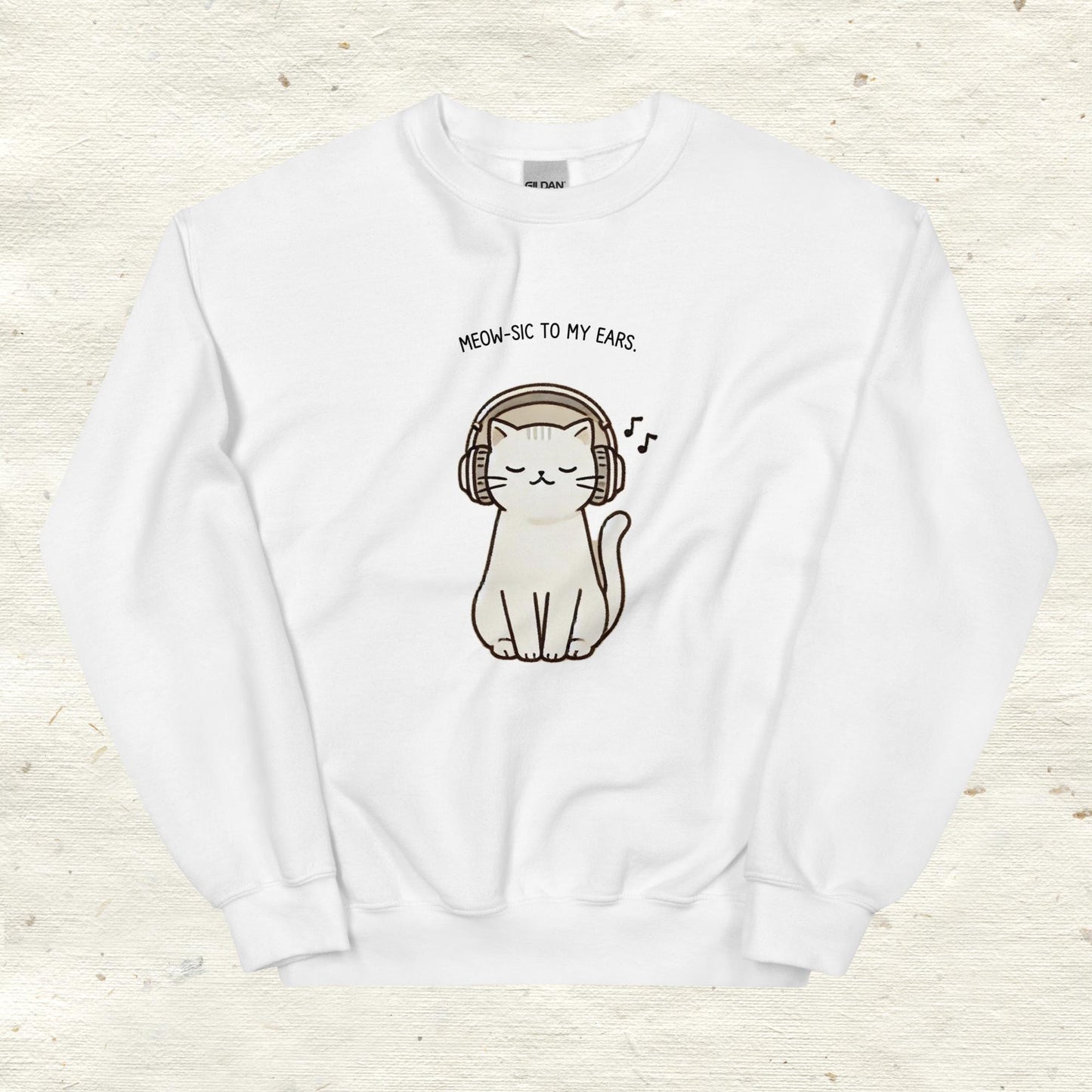 Unisex Sweatshirt Meow-sic to my ears